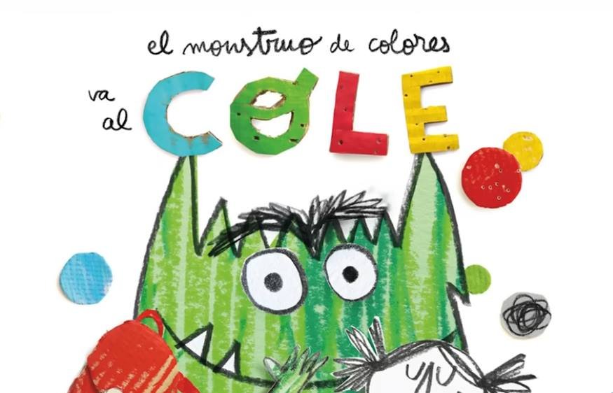 🌈 EL MONSTRUO DE COLORES VA AL COLE